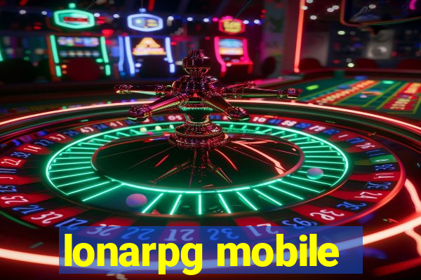 lonarpg mobile